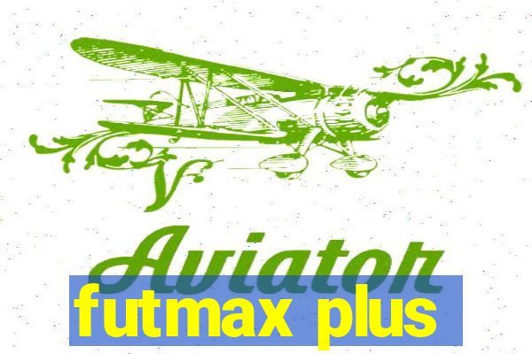 futmax plus